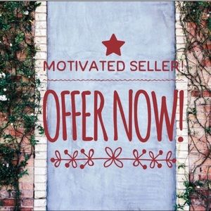Motivated Seller!